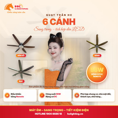 Quạt trần HC LIGHTING – Nâng tầm không gian sống với thiết kế hiện đại