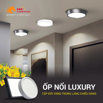 ỐP NỔI VUÔNG, TRÒN LUXURY: CẶP ĐÔI VÀNG TRONG LÀNG CHIẾU SÁNG