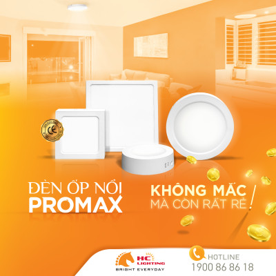 ỐP NỔI PROMAX – GIÁ TỐT, CHIẾU SÁNG TỐI ƯU