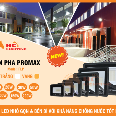 ĐÈN PHA PROMAX HC LIGHTING CÓ GÌ NỔI BẬT